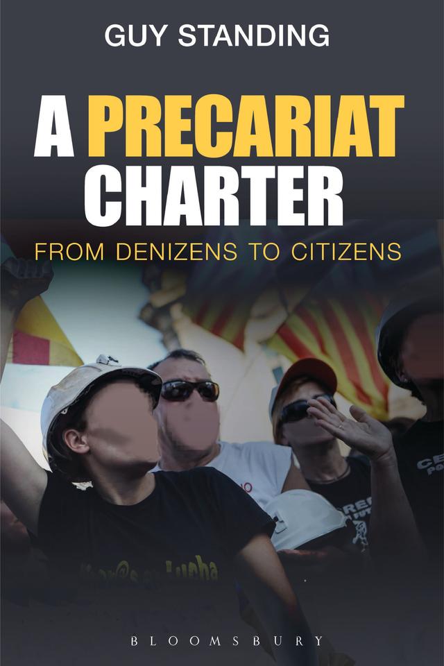 A Precariat Charter by Guy Standing
