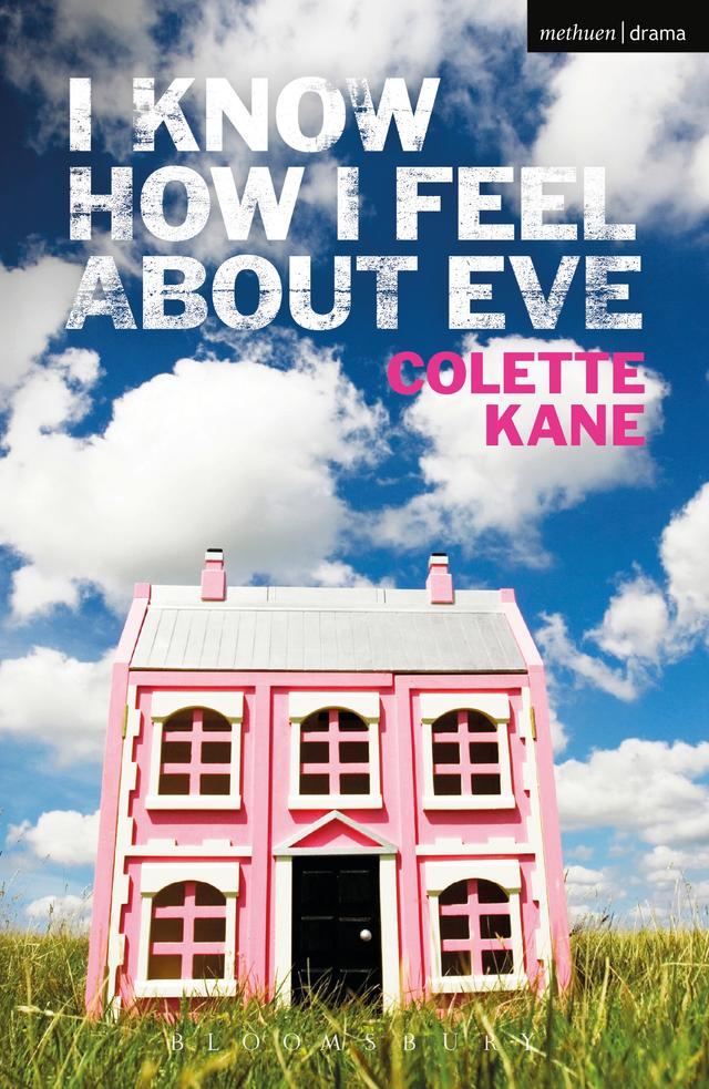 I Know How I Feel About Eve by Colette Kane