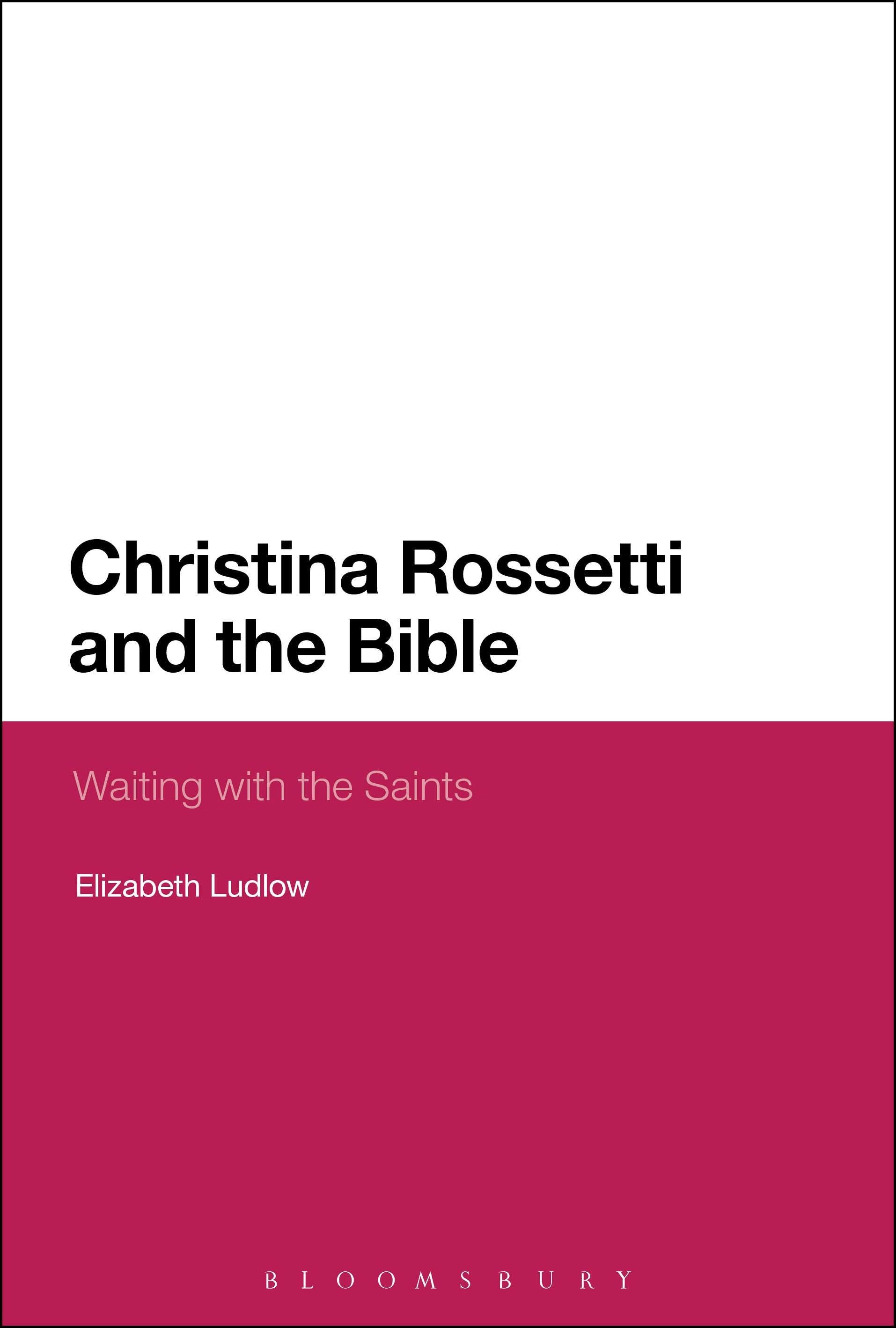 Christina Rossetti and the Bible
