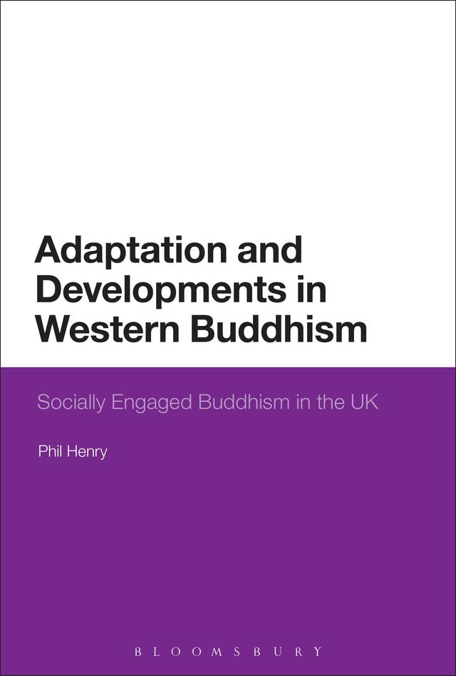 Adaptation and Developments in Western Buddhism by Phil Henry