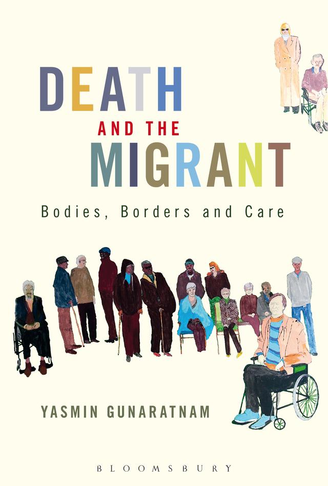 Death and the Migrant by Yasmin Gunaratnam