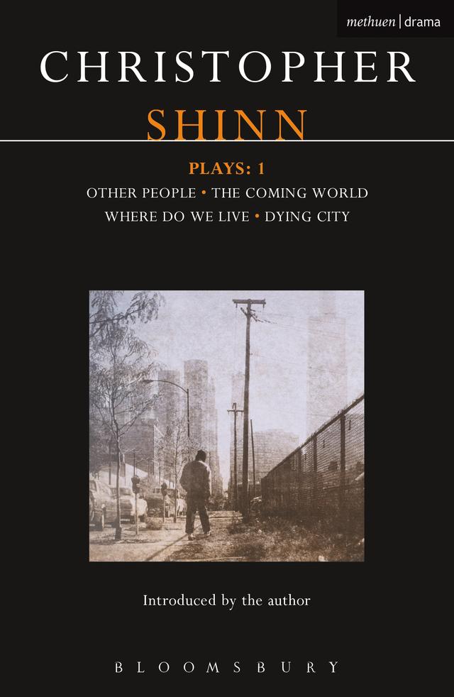 Shinn Plays: 1 by Christopher Shinn