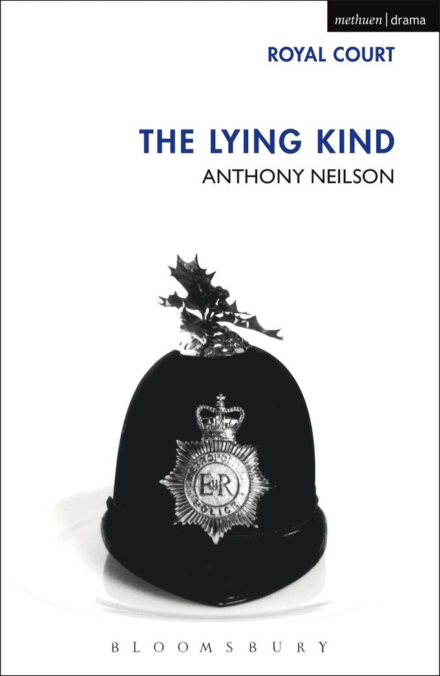The Lying Kind by Anthony Neilson
