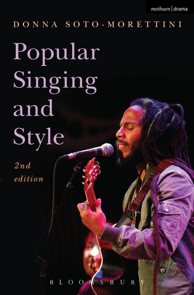 Popular Singing and Style by Donna Soto-Morettini