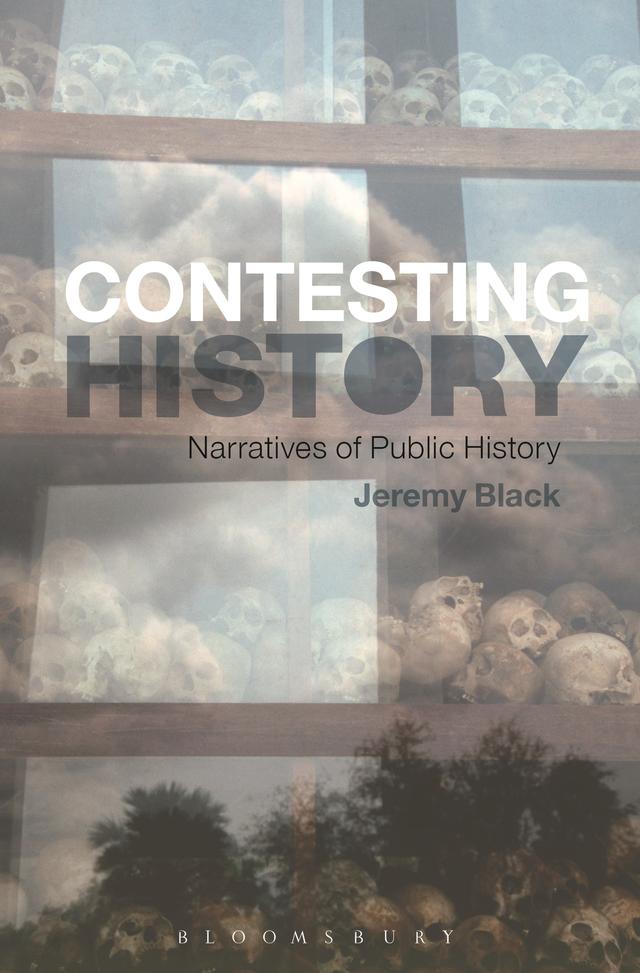 Contesting History by Jeremy Black