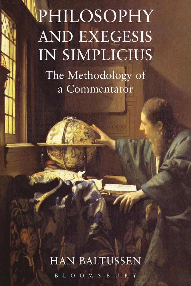 Philosophy and Exegesis in Simplicius by Han Baltussen
