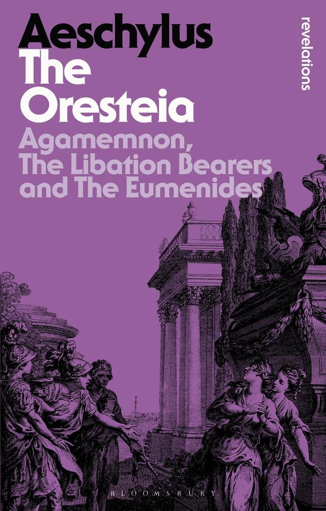 The Oresteia by Aeschylus, Hugh Lloyd-Jones
