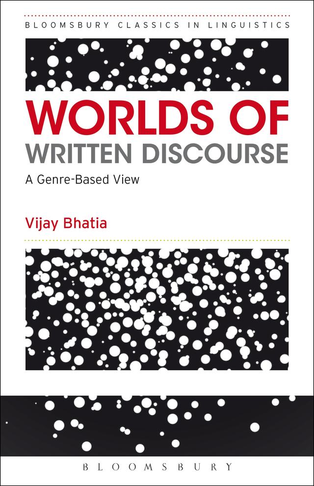 Worlds of Written Discourse by Vijay Bhatia