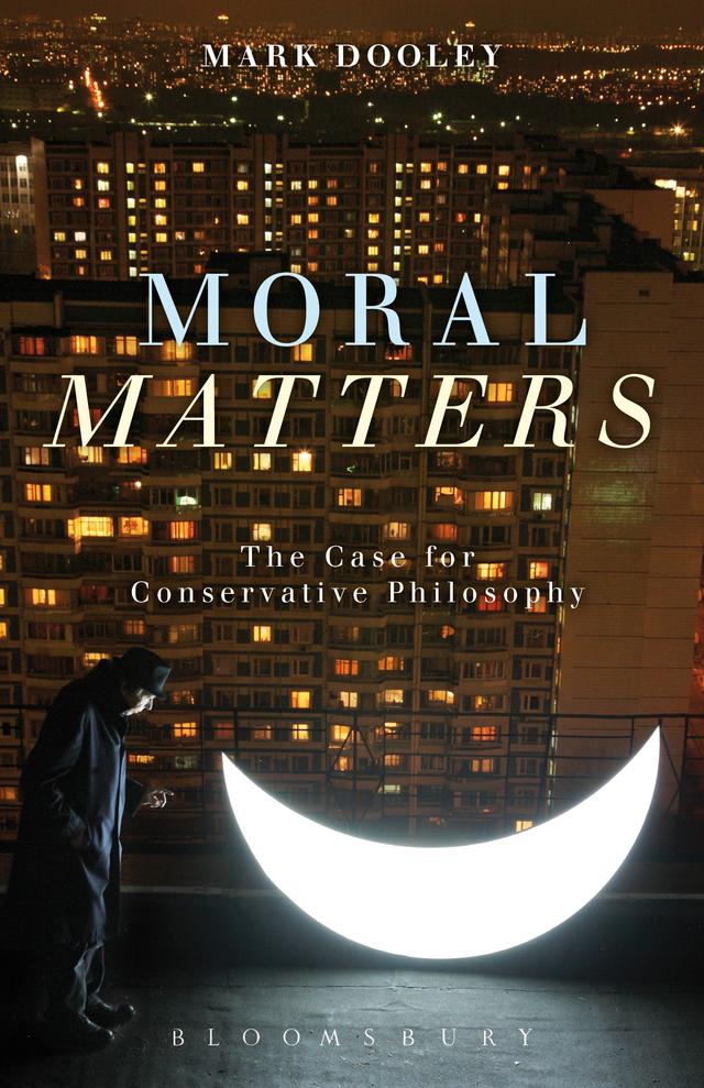 Moral Matters by Mark Dooley