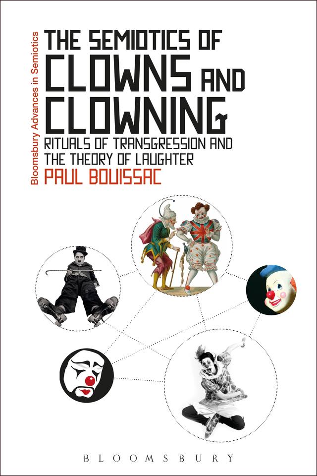 The Semiotics of Clowns and Clowning by Paul Bouissac