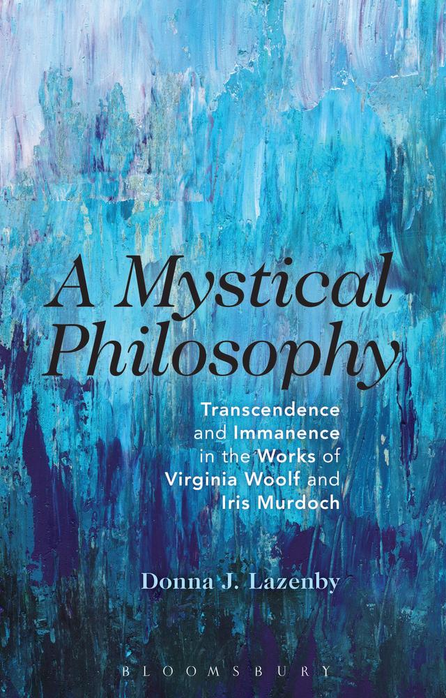 A Mystical Philosophy by Donna J. Lazenby