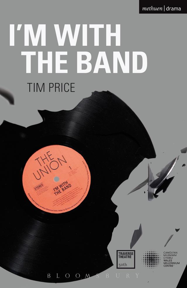 I'm With the Band by Tim Price