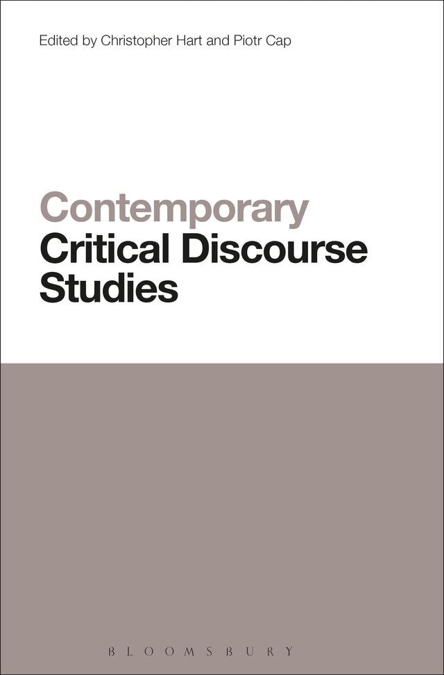 Contemporary Critical Discourse Studies by Christopher Hart, Piotr Cap