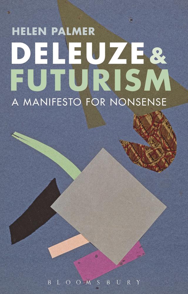 Deleuze and Futurism by Helen Palmer