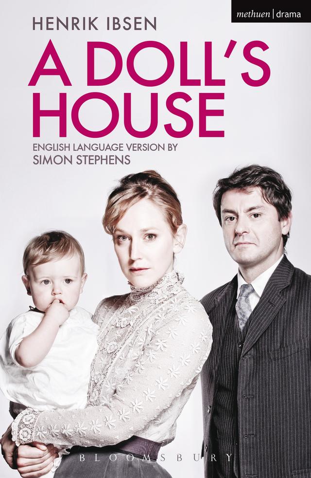 A Doll's House by Henrik Ibsen, Simon Stephens