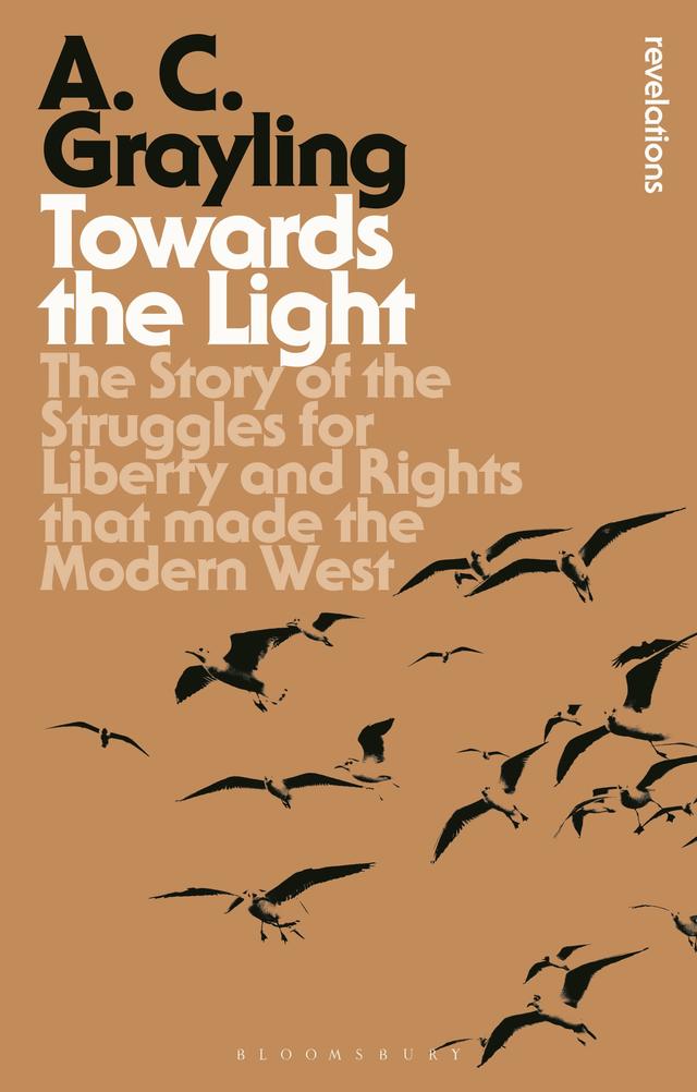 Towards the Light by A. C. Grayling