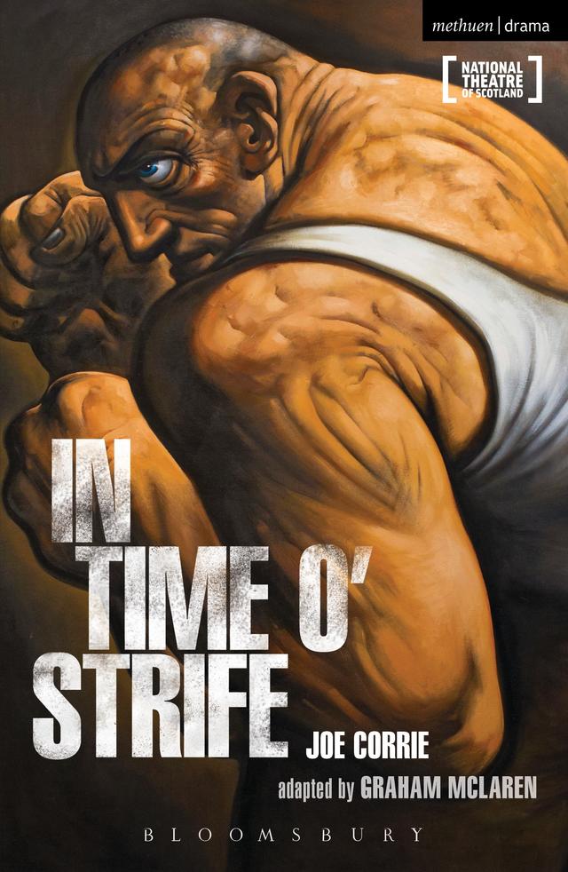 In Time O' Strife by Graham McLaren, Joe Corrie