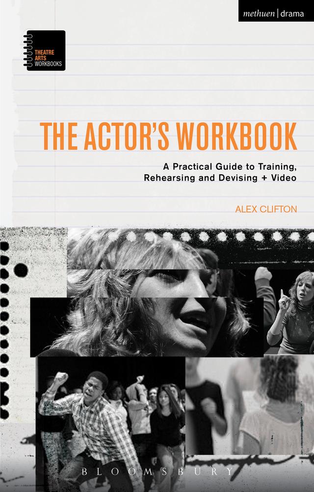 The Actor’s Workbook by Alex Clifton