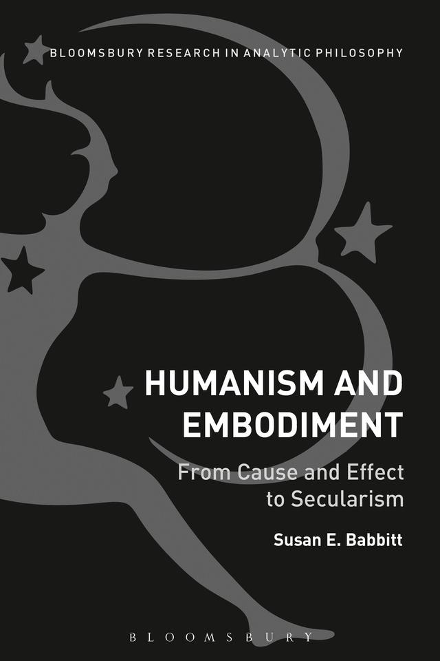 Humanism and Embodiment by Susan E. Babbitt
