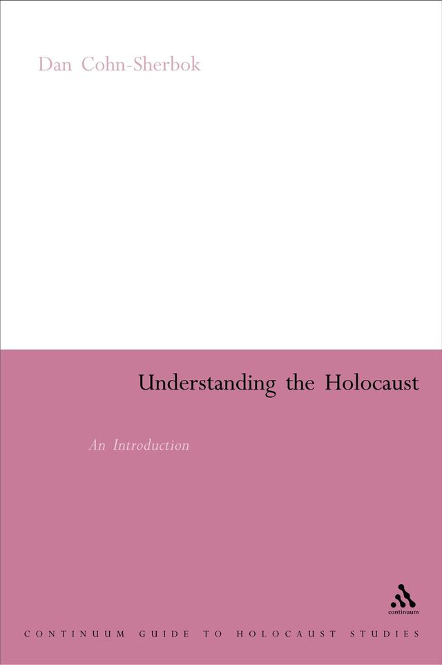 Understanding the Holocaust by Dan Cohn-Sherbok