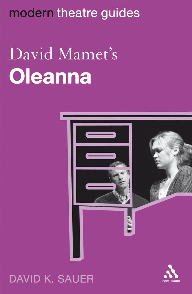 David Mamet's Oleanna by David K. Sauer