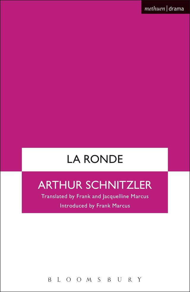 La Ronde by Arthur Schnitzler