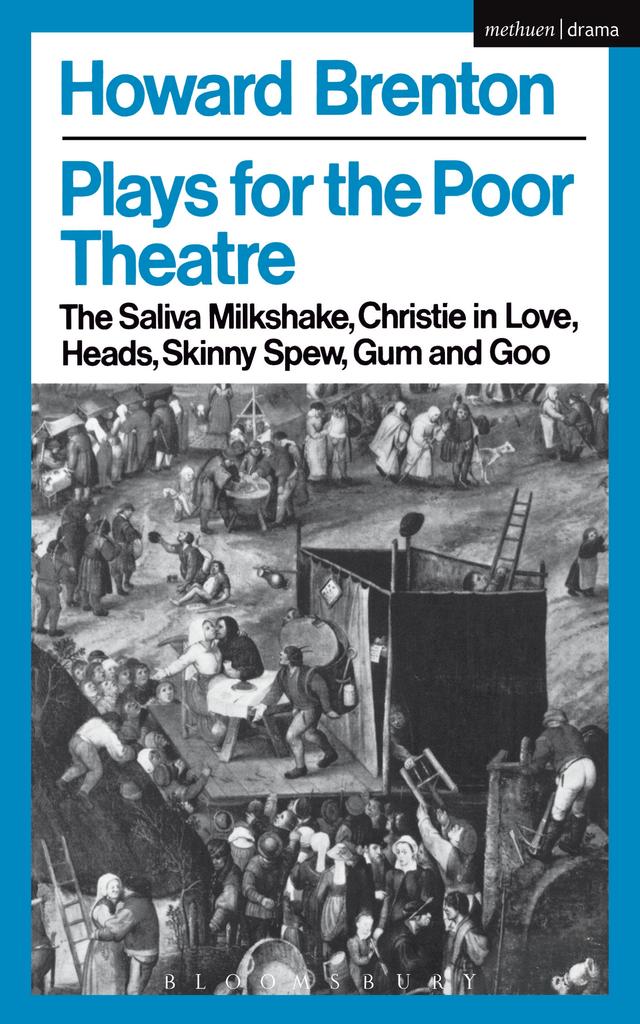 Plays For The Poor Theatre by Howard Brenton