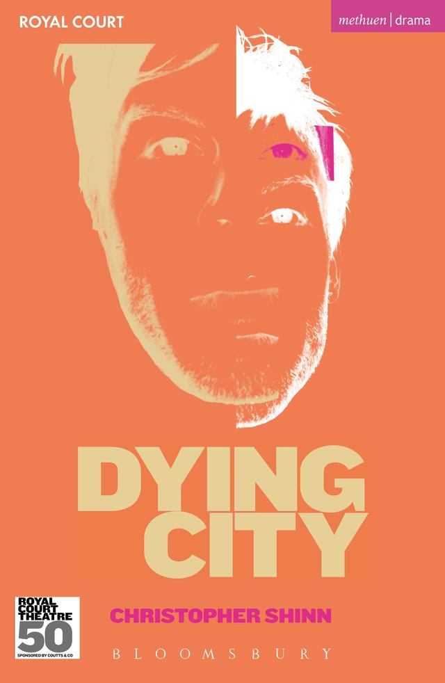 Dying City by Christopher Shinn