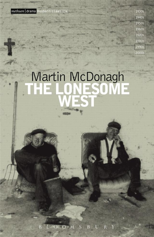 The Lonesome West by Martin McDonagh