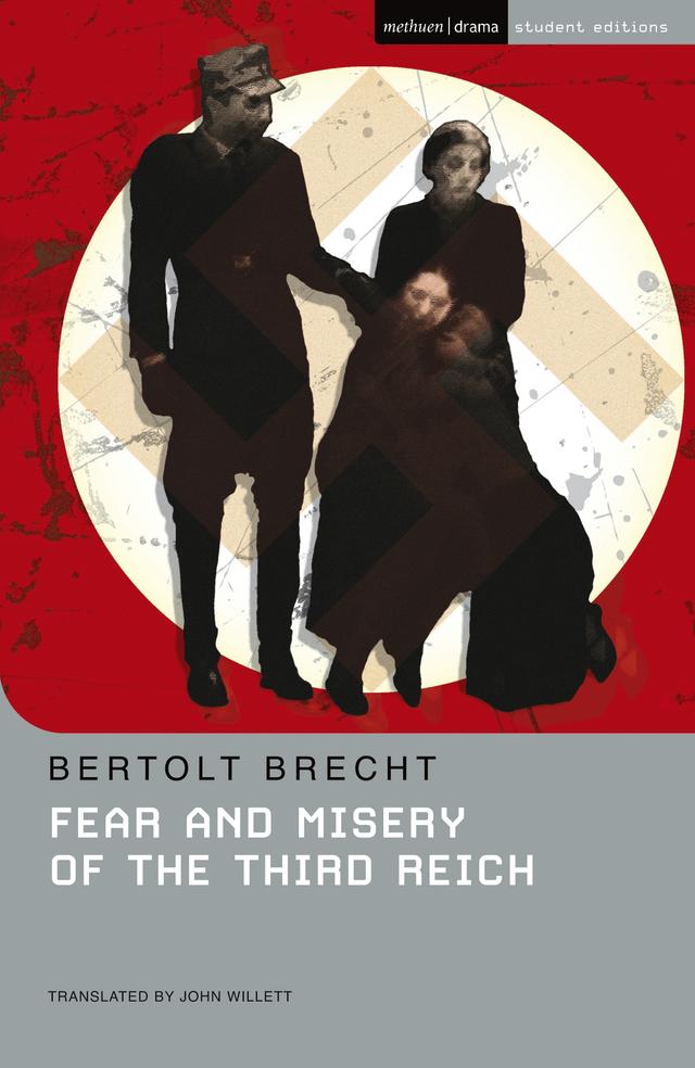 Fear and Misery of the Third Reich by Bertolt Brecht, John Willett