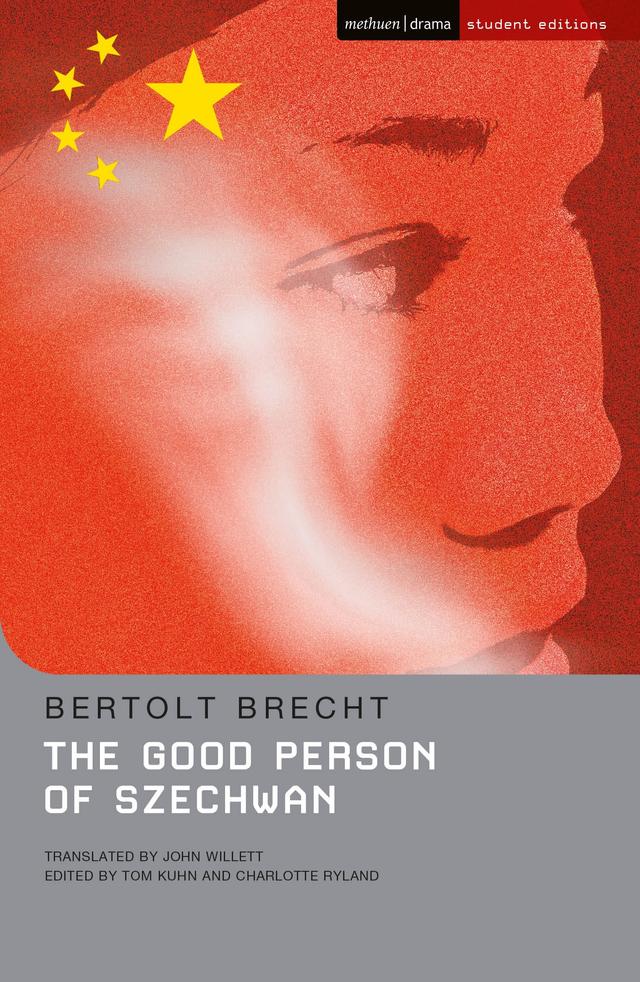 The Good Person Of Szechwan by Bertolt Brecht, Charlotte Ryland, John Willett, Tom Kuhn