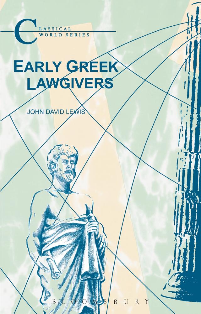 Early Greek Lawgivers by John Lewis