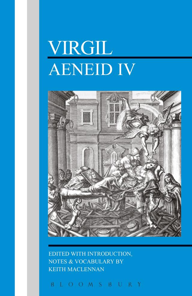 Virgil: Aeneid IV by Keith Maclennan, Virgil