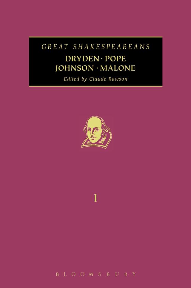 Dryden, Pope, Johnson, Malone by Claude Rawson