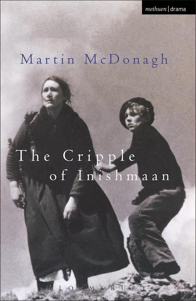 The Cripple Of Inishmaan by Martin McDonagh
