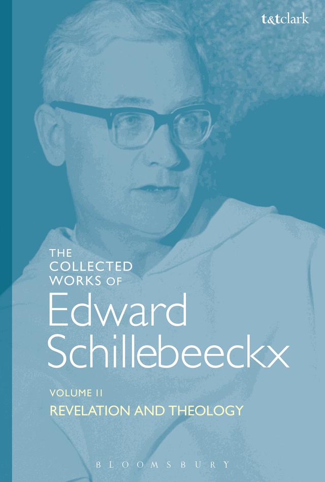 The Collected Works of Edward Schillebeeckx Volume 2 by Edward Schillebeeckx, Ted Mark Schoof, OP