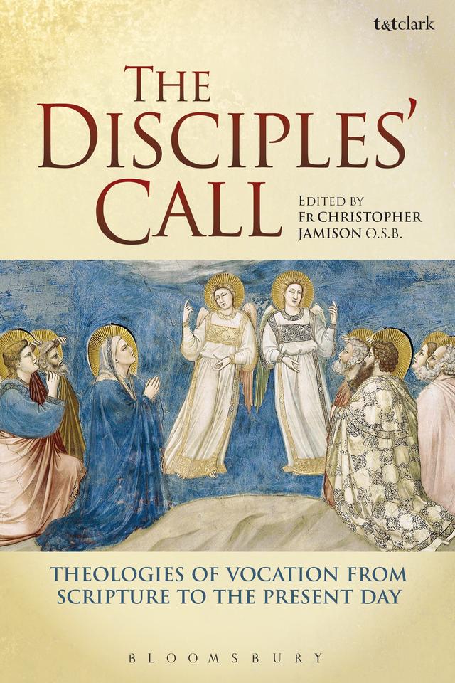 The Disciples' Call by Christopher Jamison, OSB