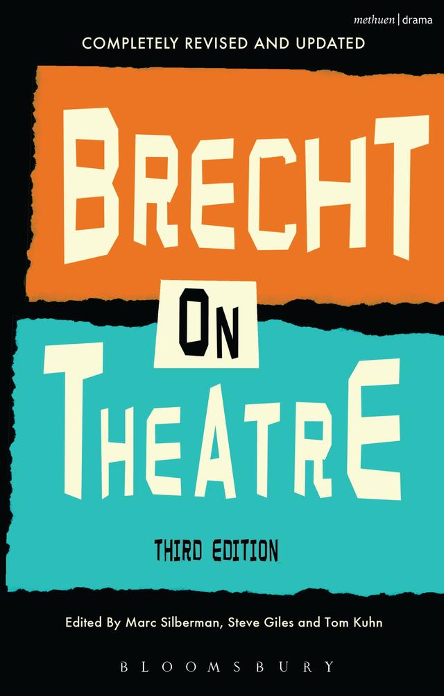 Brecht On Theatre by Bertolt Brecht, Marc Silberman, Steve Giles, Tom Kuhn