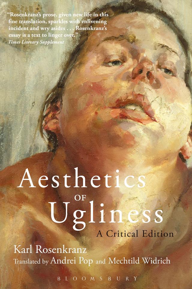 Aesthetics of Ugliness by Andrei Pop, Karl Rosenkranz, Mechtild Widrich