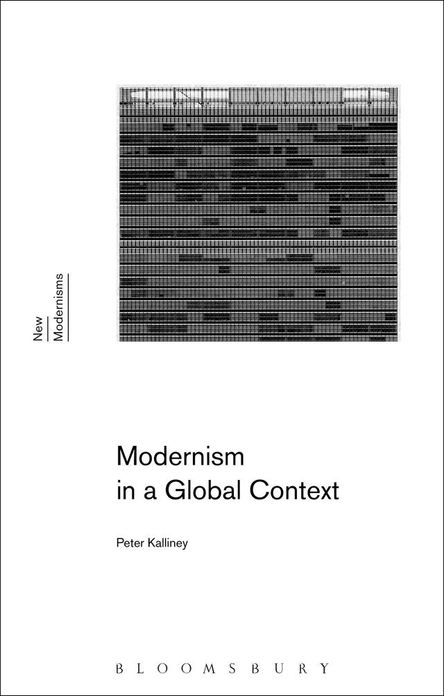 Modernism in a Global Context by Peter Kalliney