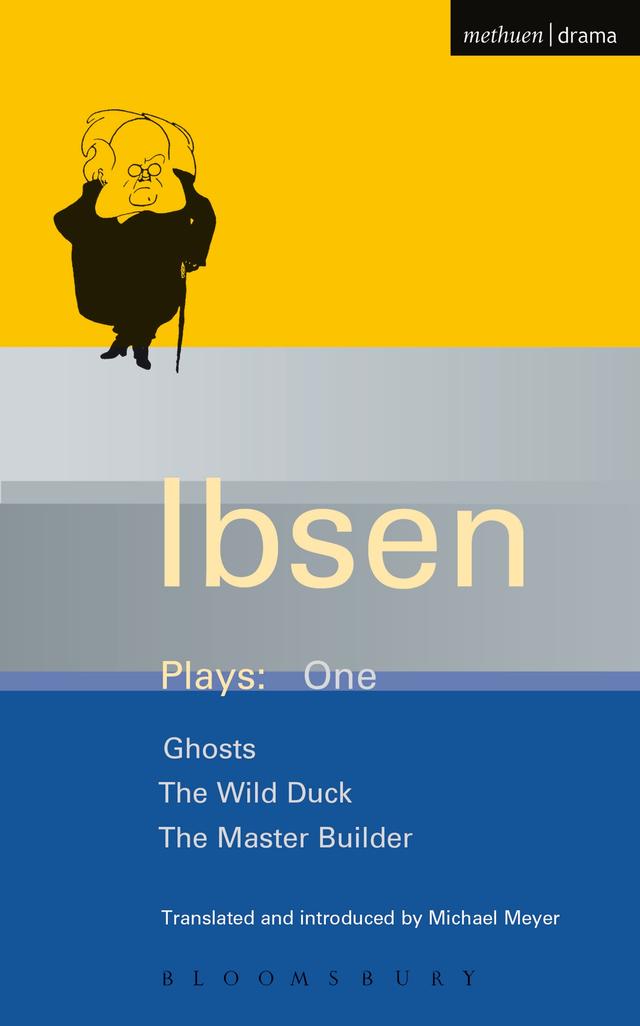 Ibsen Plays: 1 by Henrik Ibsen, Michael Meyer
