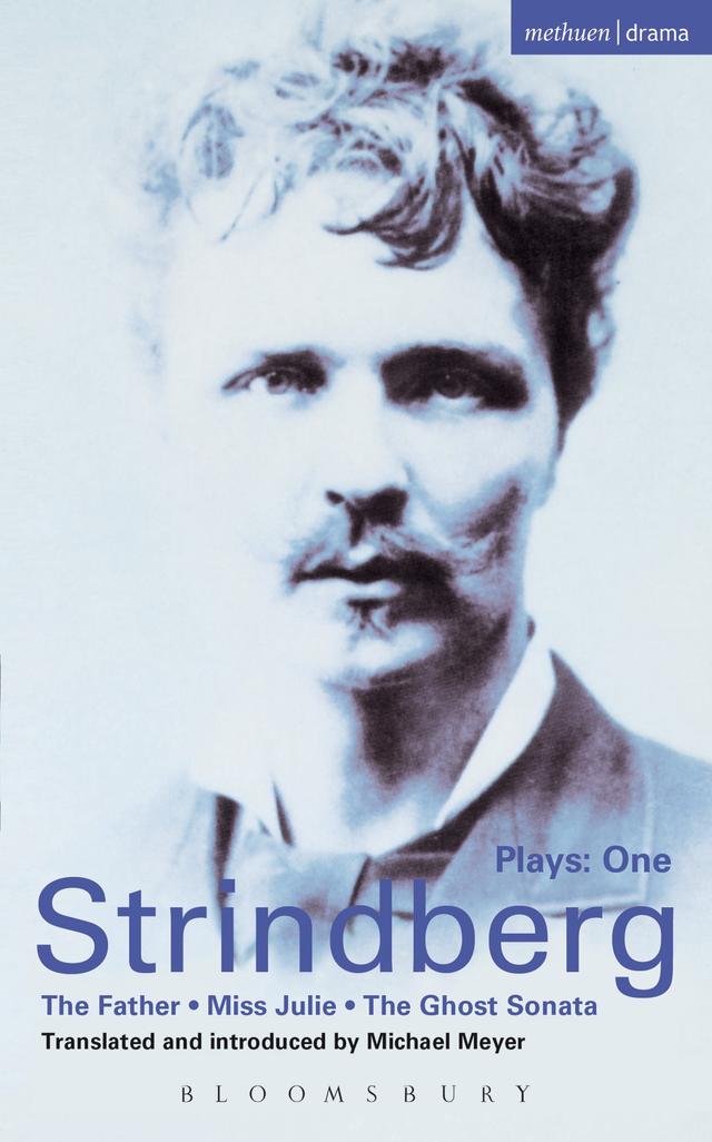 Strindberg Plays: 1 by August Strindberg, Michael Meyer