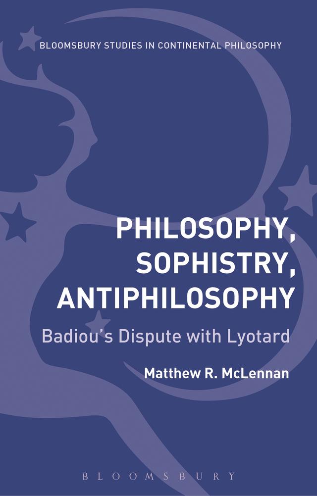 Philosophy, Sophistry, Antiphilosophy by Matthew R. McLennan