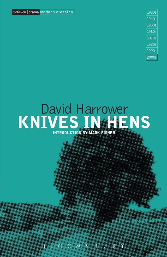 Knives in Hens by David Harrower, Mark Fisher