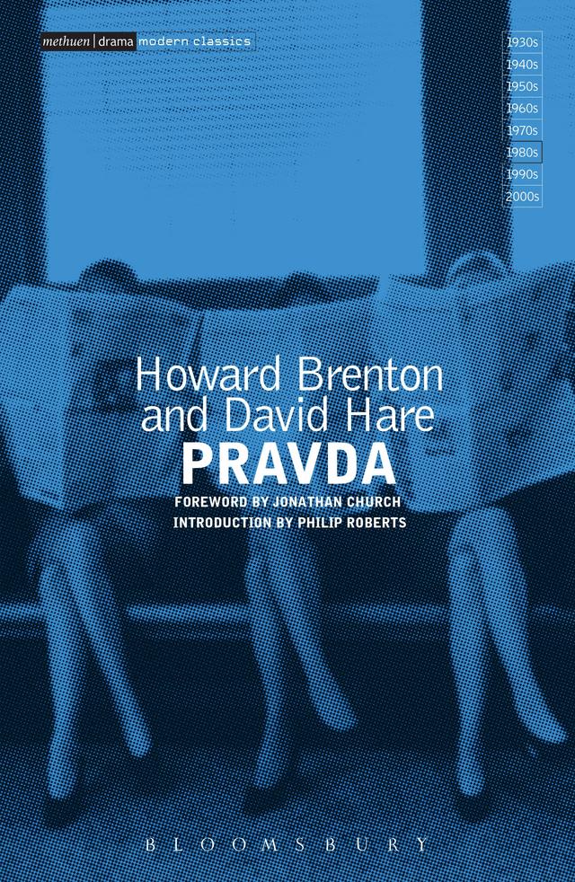 Pravda by David Hare, Howard Brenton, Philip Roberts