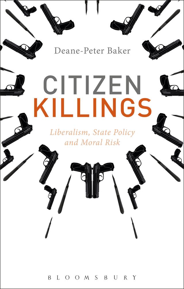 Citizen Killings by Deane-Peter Baker
