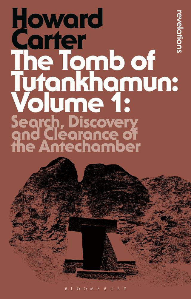 The Tomb of Tutankhamun: Volume 1 by Howard Carter