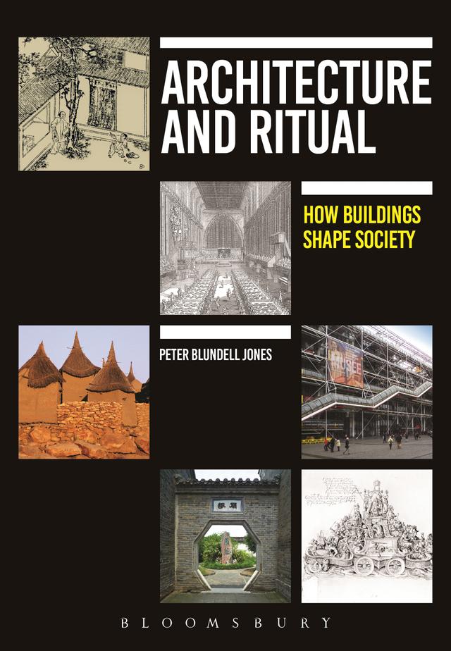 Architecture and Ritual by Peter Blundell Jones