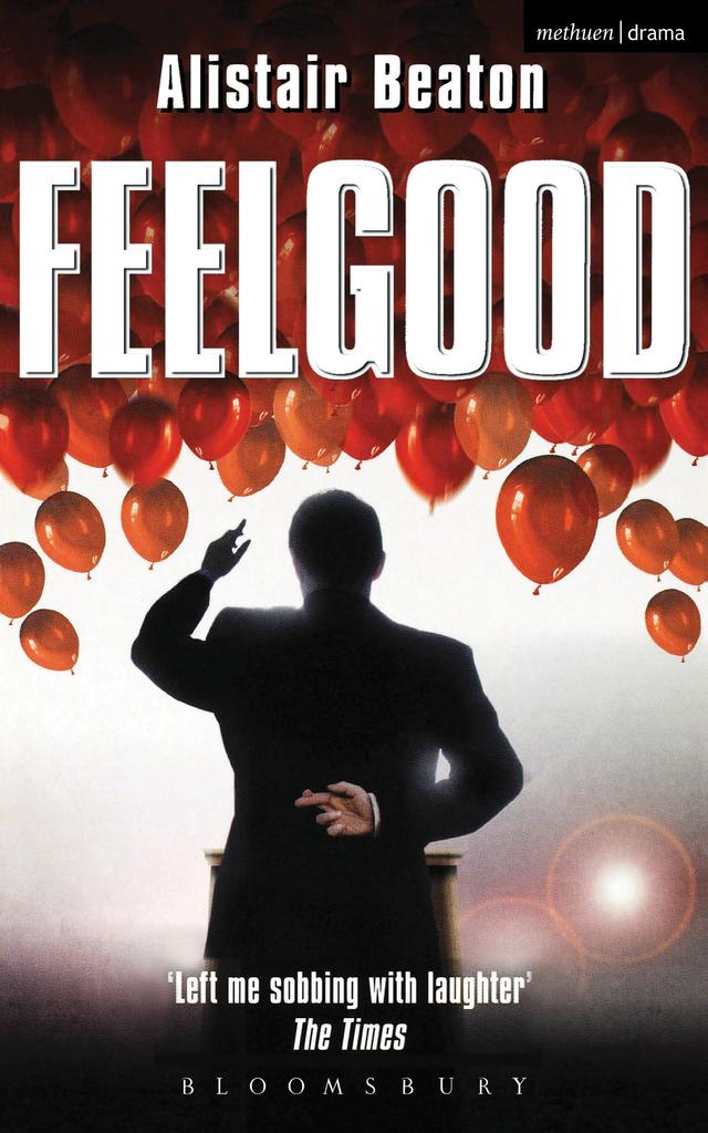 Feelgood by Alistair Beaton