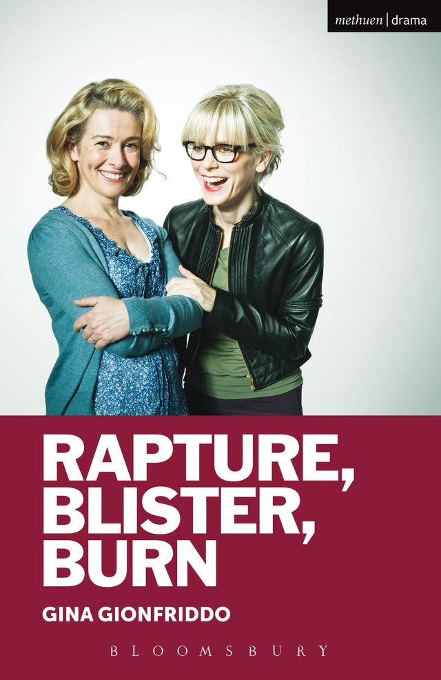 Rapture, Blister, Burn by Gina Gionfriddo